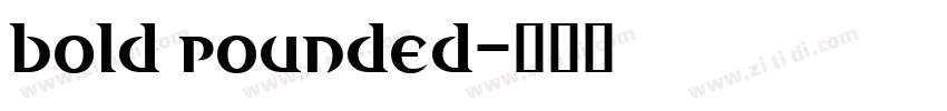bold rounded字体转换 bold rounded字体转换